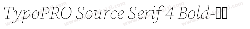 TypoPRO Source Serif 4 Bold字体转换